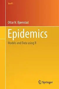 Epidemics: Models and Data using R (Repost)