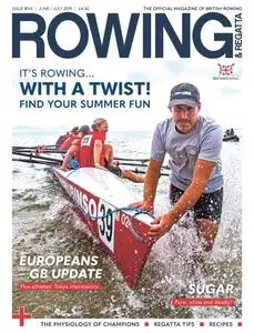 Rowing & Regatta - June/ July 2019