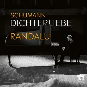 Kristjan Randalu - Schumann: Dichterliebe (2024)