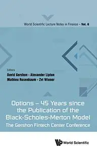 Options — 45 Years since the Publication of the Black–Scholes–Merton Model