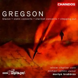 Martyn Brabbins - Gregson- Blazon, Violin Concerto, Clarinet Concerto & Stepping Out (2003) [Official Digital Download 24/96]