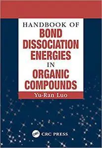 Handbook of Bond Dissociation Energies in Organic Compounds (Repost)