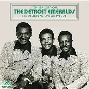 The Detroit Emeralds - I Think Of You The Westbound Singles 1969-75 (2017)