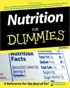 Nutrition For Dummies Ed 4