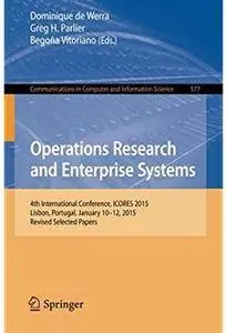 Operations Research and Enterprise Systems [Repost]