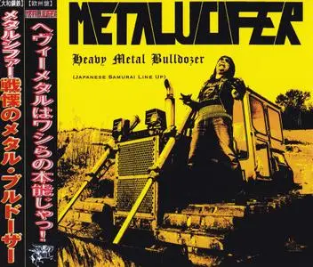 Metalucifer - Heavy Metal Bulldozer (2016) [CD & DVD]