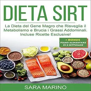 «Dieta Sirt» Sara Marino