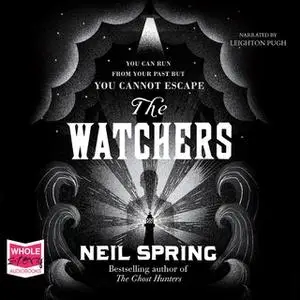 «The Watchers» by Neil Spring