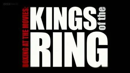 BBC - Boxing at the Movies: Kings of the Ring (2013)