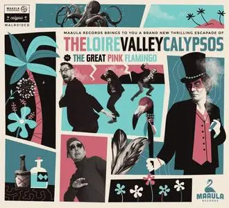 The Loire Valley Calypsos - The Loire Valley Calypsos Vs the Great Pink Flamingo (2019)