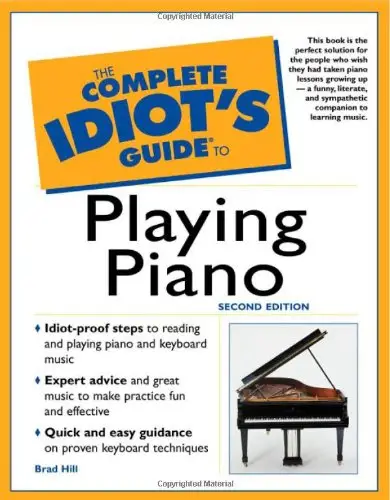 The Complete Idiot's Guide to Playing Piano (repost)