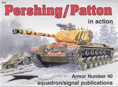 Pershing / Patton in action. T26/ M26/ M46 Pershing and M47 Patton (Squadron Signal 2040) (Repost)