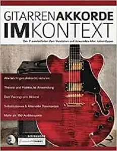 Gitarrenakkorde im Kontext: Konstruktion und Anwendung (German Edition)