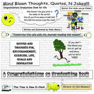 «Mind Blown Thoughts, Quotes, N Jokes» by Peter Merian