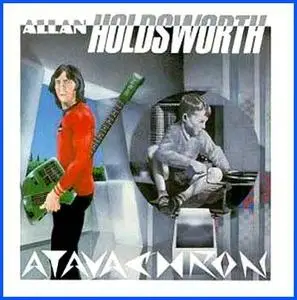 Allan Holdsworth - Atavachron (1986)