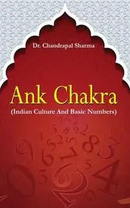 «Ank Chakra» by Chandrapal Sharma