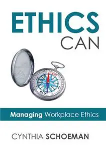 «Ethics Can» by Kerryn Kohl,Cynthia Schoeman