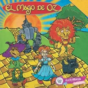 «El mago de Oz» by Lyman Frank Baum