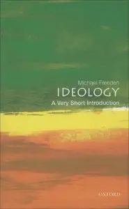 Ideology: A Very Short Introduction [Repost]