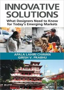 Innovative Solutions: What Designers Need to Know for Today's Emerging Markets (repost)