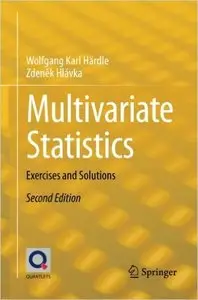 Multivariate Statistics: Exercises and Solutions, 2nd edition (Repost)