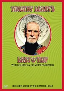 Timothy Leary's Last Trip (1997) [Re-UP]