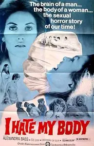 I Hate My Body (1974) 