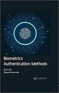 Biometrics Authentication Methods