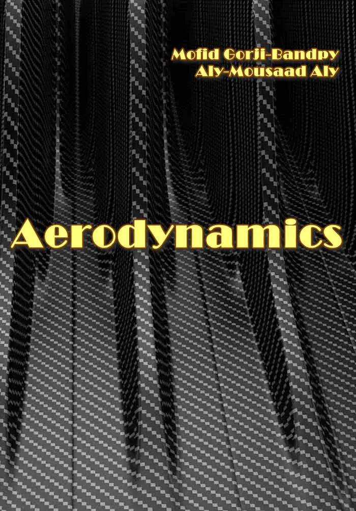"Aerodynamics" ed. by Mofid Gorji-Bandpy, Aly-Mousaad Aly
