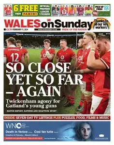 Wales on Sunday - 11 February 2024