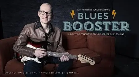 Truefire - Robert Renman's Blues Booster (2014)