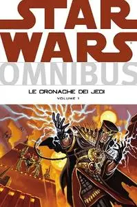 Star Wars Omnibus 006 - Le Cronache dei Jedi Volume 1 [2014-07]