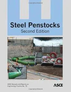 Steel Penstocks (2nd edition) (Repost)