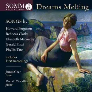 James Geer & Ronald Woodley - Dreams Melting (2021) [Official Digital Download 24/96]