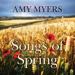 «Songs of Spring» by Amy Myers