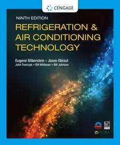 Refrigeration & Air Conditioning Technology, 9th Edition