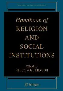 Handbook of Religion and Social Institutions