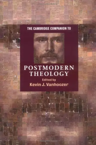 The Cambridge Companion to Postmodern Theology