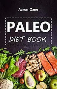 Paleo Diet Cookbook