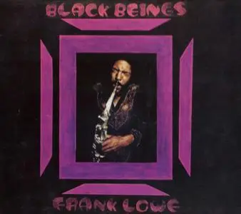 Frank Lowe - Black Beings (1973) {ESP 3013 rel 2008}