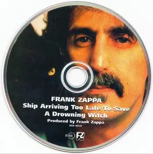 Frank Zappa - Ship Arriving Too Late To Save A Drowning Witch (1982) {1995 Ryko Remaster Complete Series}