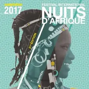 VA - Festival International Nuits d'Afrique 31ème édition - Compilation 2017 (2017)