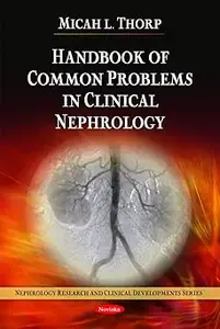 Handbook of Common Problems in Clinical Nephrology