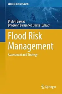 Flood Risk Management: Assessment and Strategy