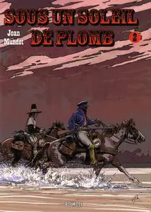 Sous un soleil de plomb - Tome 2