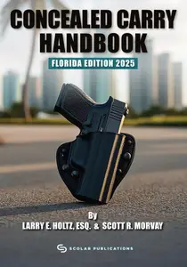 Concealed Carry Handbook Florida Edition