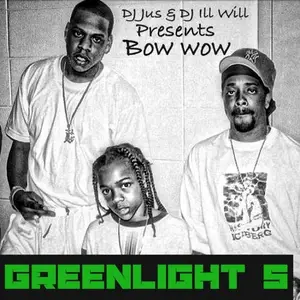 Bow Wow - Greenlight 5 (2013)