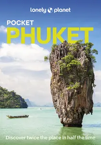 Lonely Planet Pocket Phuket, 6th Edition