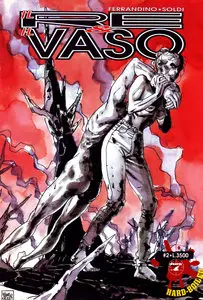 Hard Boiled - Il Re Il Vaso - Volume 2