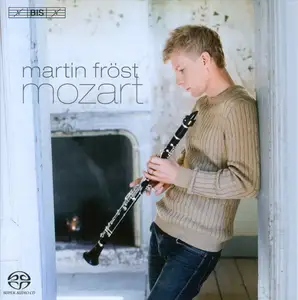 Martin Fröst - Mozart (2013)